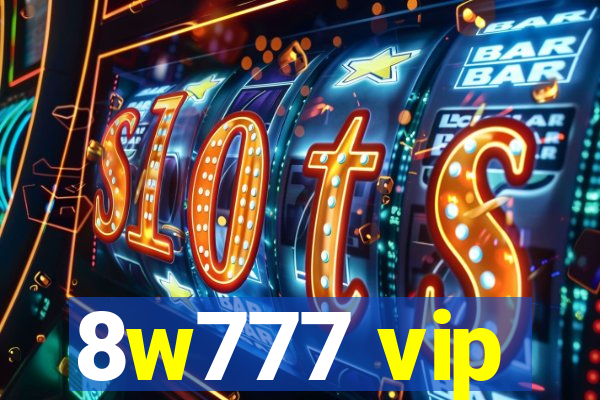 8w777 vip